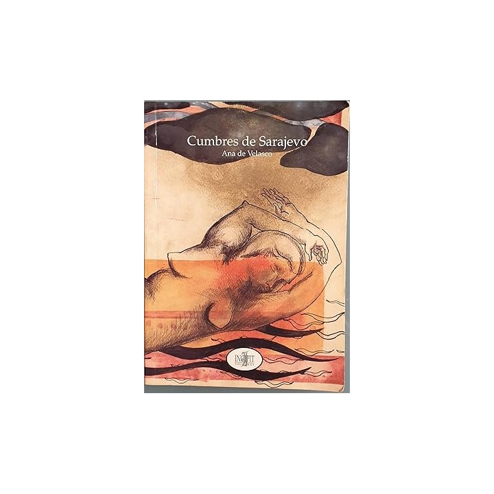 Cumbres De Sarajevo - Ana de Velasco.